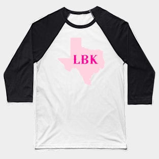 LBK Texas in Pink Baseball T-Shirt